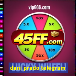 dani prado telegram